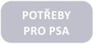 Potřeby pro psa