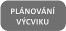 Plánování výcviku