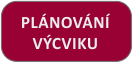 Plánování výcviku
