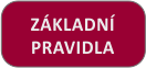 Základní pravidla